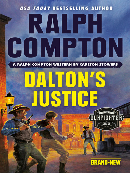 Title details for Ralph Compton Dalton's Justice by Carlton Stowers - Available